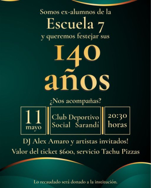DJ Alex Amaro, La Nueva, "Petete" Garc&iacute;a y Catalina y su Guitarra estar&aacute;n en fiesta por 140 a&ntilde;os de Escuela 7 en Sarand&iacute; Grande