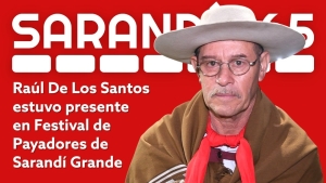 Payador Ra&uacute;l De Los Santos expres&oacute; su gratitud hacia Sarand&iacute; Grande en 1&deg; Encuentro de Payadores