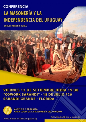Historiador Carlos P&eacute;rez D'Auria brindar&aacute; conferencia "La Masoner&iacute;a y la Independencia del Uruguay" en viernes 13 de septiembre en Sarand&iacute; Grande