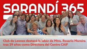 Rosario Moreira se retira tras 29 a&ntilde;os en la Direcci&oacute;n del CAIF de Sarand&iacute; Grande