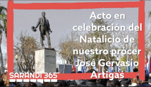 Con canciones, baile y oratorias Sarand&iacute; Grande celebr&oacute; el Natalicio de Artigas