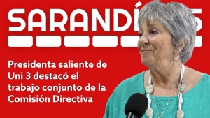 Nahir Bracco atribuy&oacute; crecimiento de UNI 3 en Sarand&iacute; Grande a un esfuerzo colectivo, al dejar la presidencia de la instituci&oacute;n