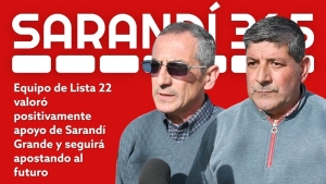 Equipo de Lista 22 valor&oacute; positivamente trabajo realizado durante las elecciones departamentales en Sarand&iacute; Grande