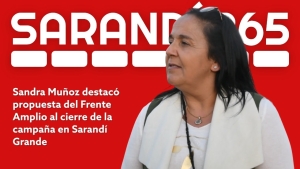 &ldquo;Estoy muy contenta, emocionada, y no tengo palabras para agradecer&rdquo; afirm&oacute; Sandra Mu&ntilde;oz en cierre de campa&ntilde;a del Frente Amplio en Sarand&iacute; Grande