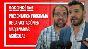 Presentaron programa para formaci&oacute;n gratuita en maquinaria agr&iacute;cola con inserci&oacute;n laboral en Sarand&iacute; Grande