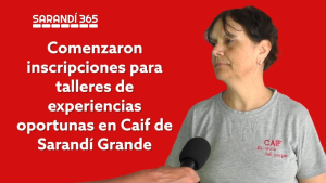 Comenz&oacute; inscripci&oacute;n para Talleres de Experiencias Oportunas en CAIF de Sarand&iacute; Grande
