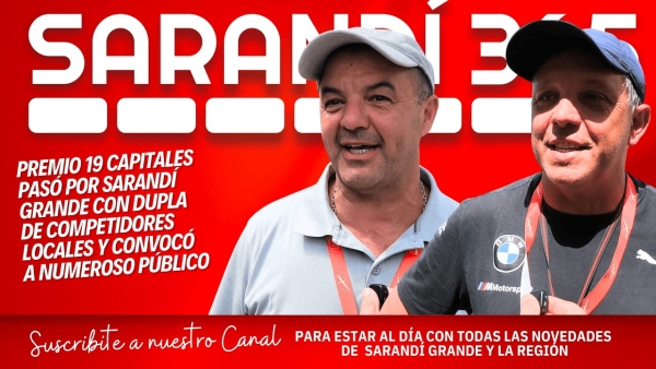 Gran marco de público acompañó paso del Premio 19 Capitales y apoyó a competidores sarandienses Álvaro González y Leonardo Morales