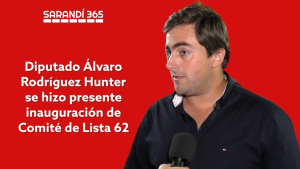 Diputado &Aacute;lvaro Rodr&iacute;guez Hunter respald&oacute; inauguraci&oacute;n del Comit&eacute; de Lista 62 en Sarand&iacute; Grande