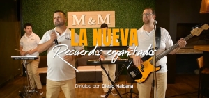 Agrupaci&oacute;n "La Nueva" de Sarand&iacute; Grande estren&oacute; canal de YouTube con producci&oacute;n audiovisual "Recuerdos Enganchados"