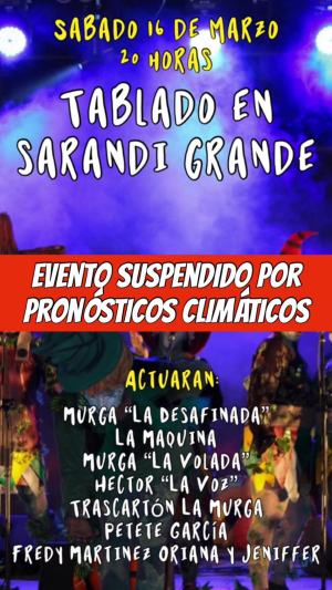 Suspendieron tablado de Carnaval previsto para ma&ntilde;ana en Sarand&iacute; Grande