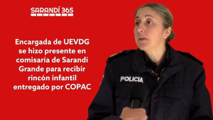 Crio. Andrea Castro de UEVDG destac&oacute; importancia de rinc&oacute;n infantil entregado por COPAC en comisar&iacute;a de Sarand&iacute; Grande