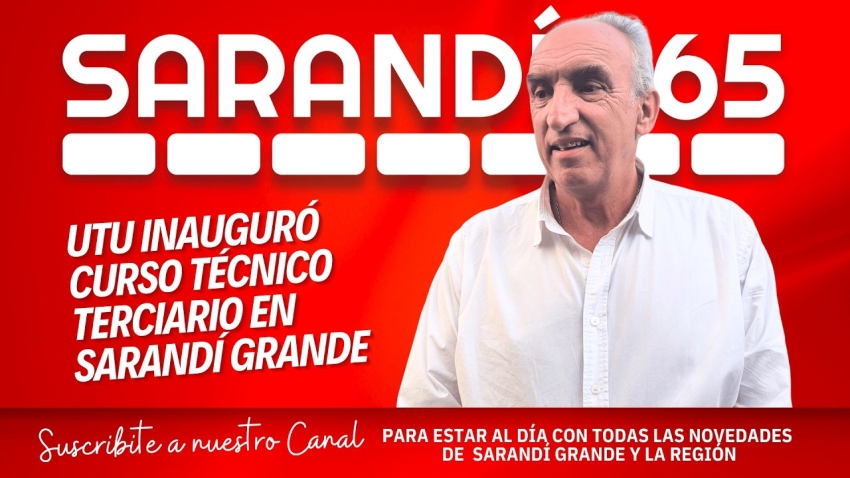 UTU inauguró ayer curso de administración de nivel terciario en Sarandí Grande