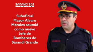 Suboficial Mayor &Aacute;lvaro Morales asumi&oacute; como nuevo Jefe de Bomberos de Sarand&iacute; Grande
