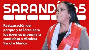 "Siempre trato de ser parte de la gente, y la gente me responde con cari&ntilde;o" expres&oacute; Sandra Mu&ntilde;oz, candidata a Alcald&iacute;a de Sarand&iacute; Grande
